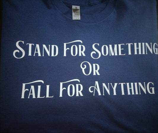 Stand For Something